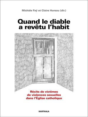 cover image of Quand le diable a revêtu l'habit